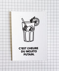 Carte postale - "C'est l'heure du mojito putain"