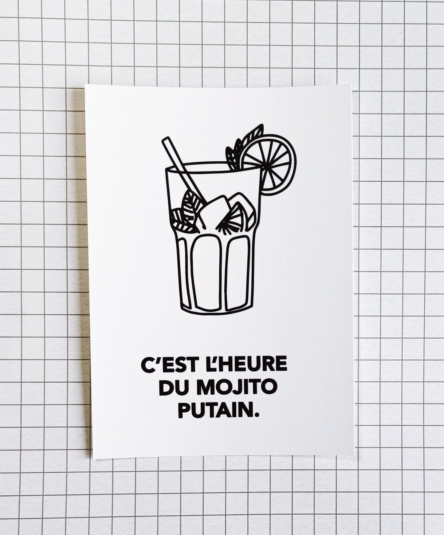 Carte postale "C'est l'heure du mojito putain"