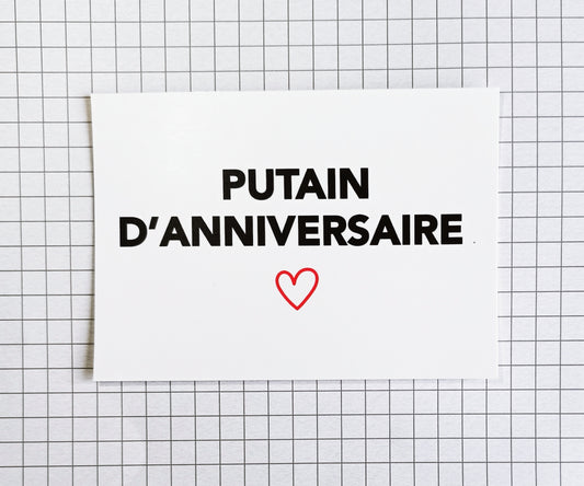Carte postale "Putain d'anniversaire ❤️"