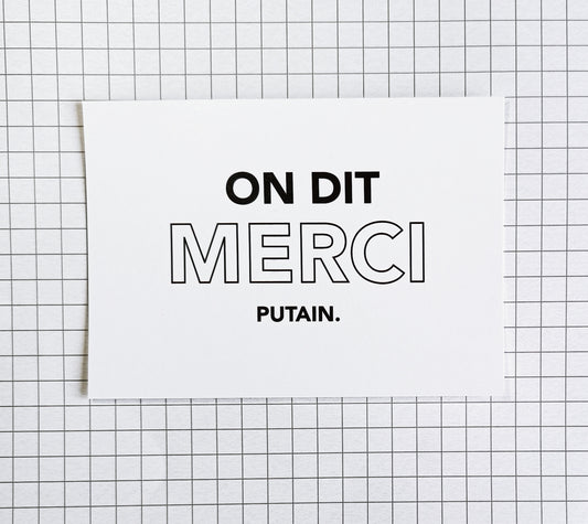 Carte postale "On dit merci putain"