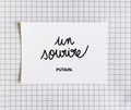 Carte postale "Un sourire putain"