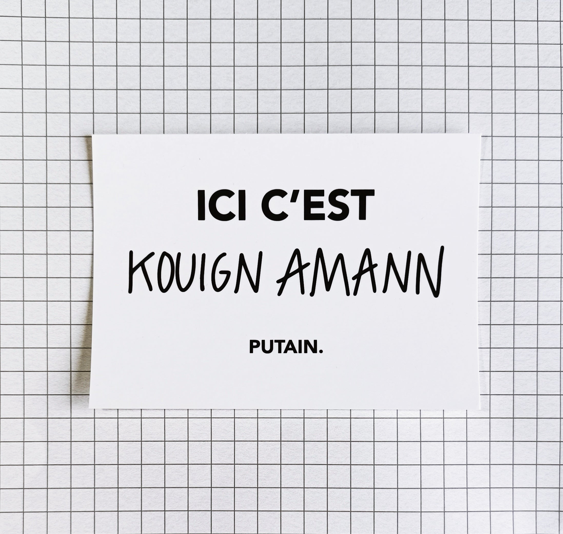 Carte postale "Ici c'est kouing amann putain"
