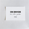 Carte postale - "On envoie des cartes postales putain"