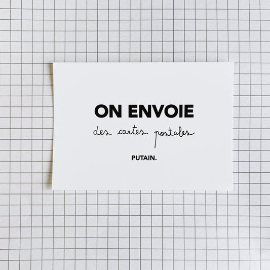 Carte postale "On envoie des cartes postales putain"