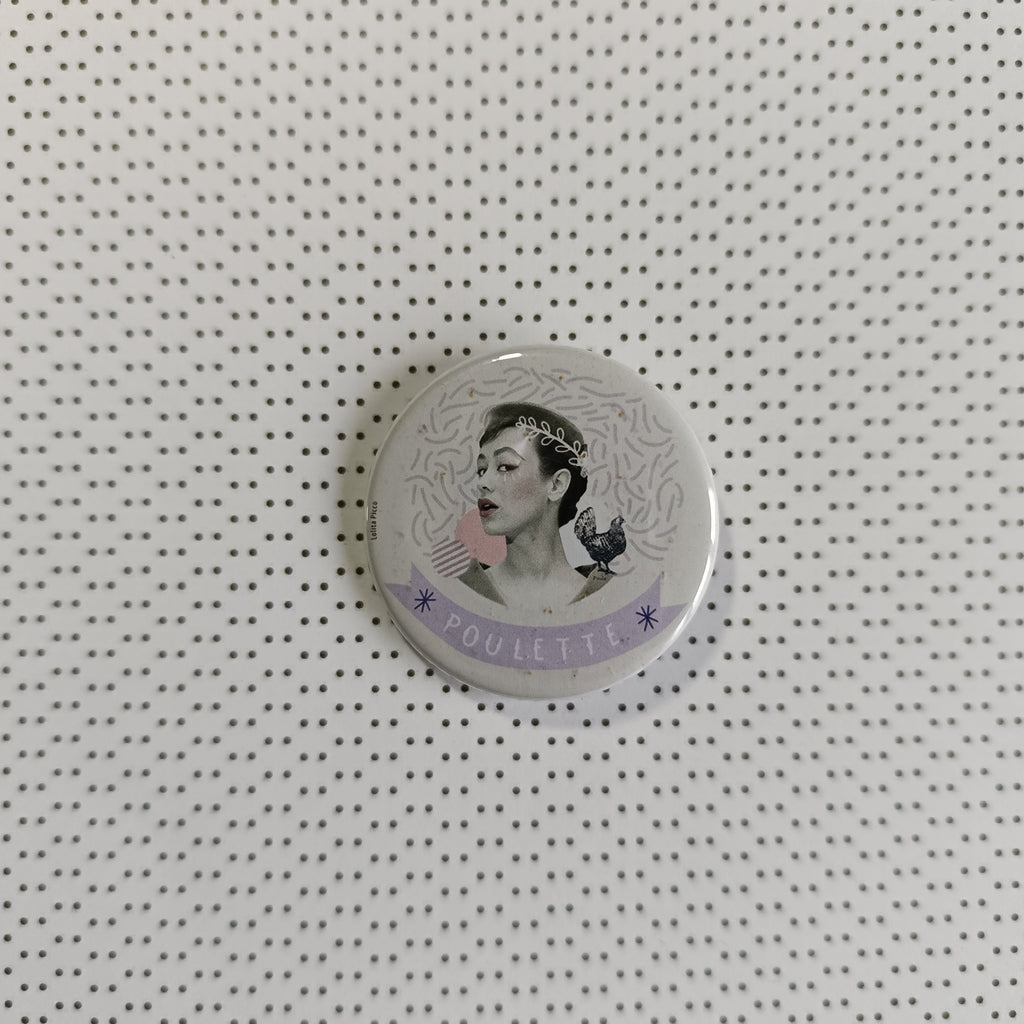 Badge "Poulette"