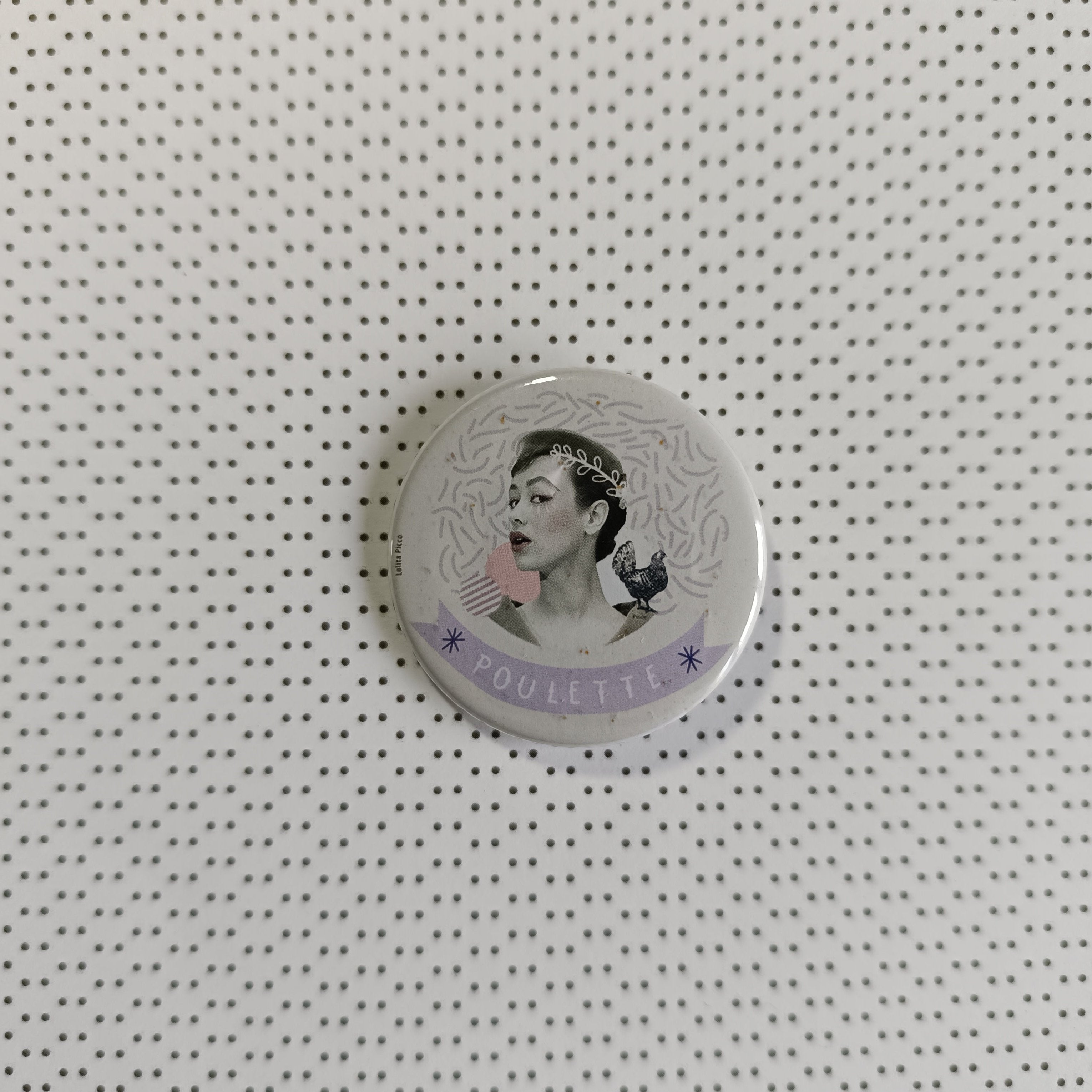 Badge "Poulette"