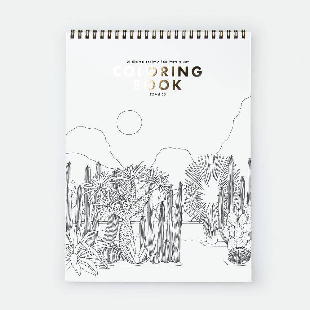 Cahier de coloriage pour adultes "Tome 3" - all the ways to say