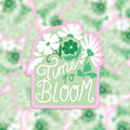 Sticker vinyle - Time to bloom