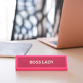 Plaque de bureau - Boss Lady